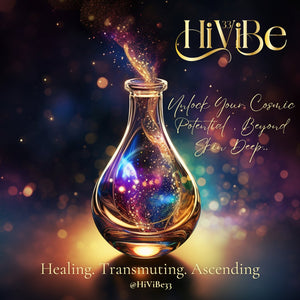 a surreal, enchanting image that says, "unlock your cosmic potential, beyond skin deep. Healing. Transmuting. Ascending. HiViBe33." 